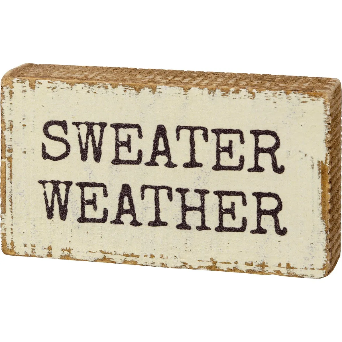 Sweater Weather Block Sign